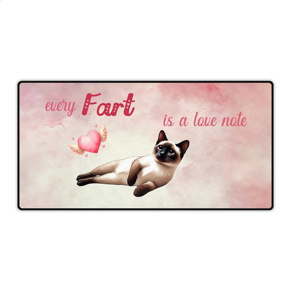 Every Fart is Love Note Siamese Guilty Face Happy Valentine's Desk Mat Full Keyboard Mouse Pad Cat Lover Kitten Owner Gifts Large Mousepad - 01016