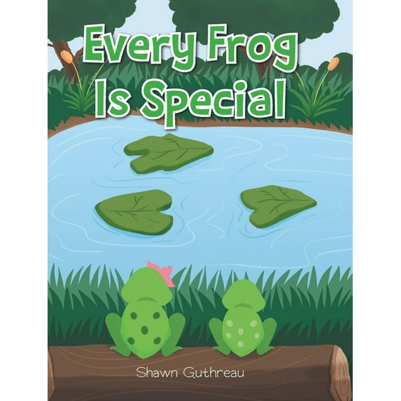 Every Frog Is Special (Hardcover)