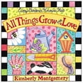 thumbnail image 1 of Pre-Owned Every Gardener Knows That All Things Grow With Love (Hardcover) 0849957869 9780849957864, 1 of 1