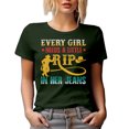 thumbnail image 1 of Every Girl Needs a Little Rip in Her Jeans, Women Fashion Statement, Military Green T-Shirt, XL, 1 of 5