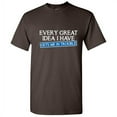 thumbnail image 1 of Every Great Idea I Have Gets Me In Trouble Sarcastic Tshirts Party Wear Apparel Graphic Tees Sarcasm Laughs Adult Humor Funny T Shirt For Men, 1 of 5