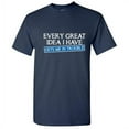 thumbnail image 1 of Every Great Idea I Have Gets Me In Trouble Sarcastic Tshirts Party Wear Apparel Graphic Tees Sarcasm Laughs Adult Humor Funny T Shirt For Men, 1 of 5