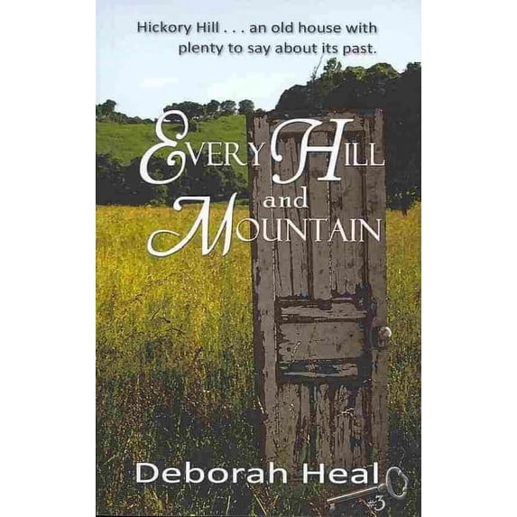 Every Hill and Mountain