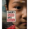 thumbnail image 1 of Pre-Owned Every Human Has Rights: A Photographic Declaration for Kids (Library Binding) 1426305117 9781426305115, 1 of 1