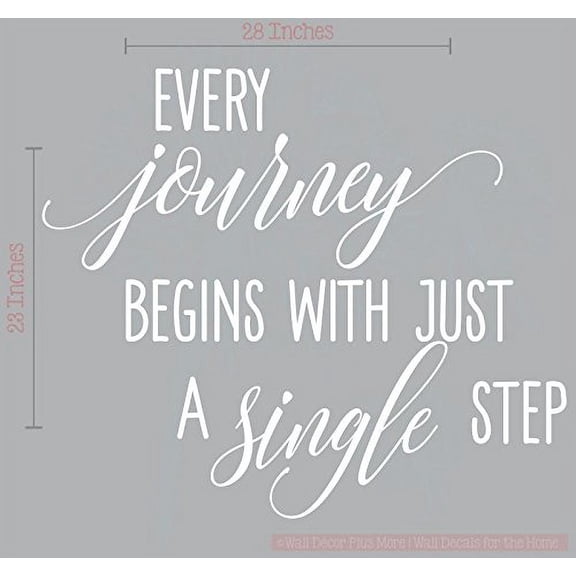 Every Journey Begins with Just a Single Step Wall Vinyl Decals Lettering Sticker Inspirational Quote Décor, 28x23, White
