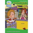 thumbnail image 1 of Every Kid's Guide to Intelligent Spending, (Paperback), 1 of 1