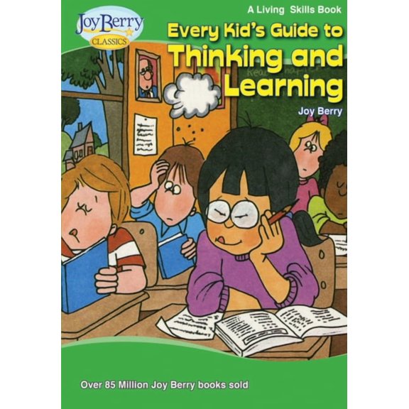 Every Kid's Guide to Thinking and Learning, (Paperback)