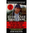 thumbnail image 1 of Pre-Owned Every Knee Shall Bow: The Truth and Tragedy of the Randy Weaver Family (Paperback) 0061011312 9780061011313, 1 of 1