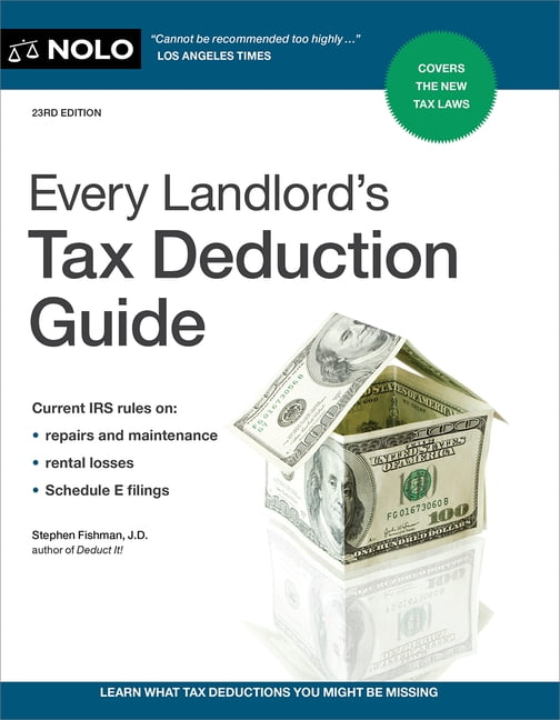 Every Landlord's Tax Deduction Guide, (Paperback)