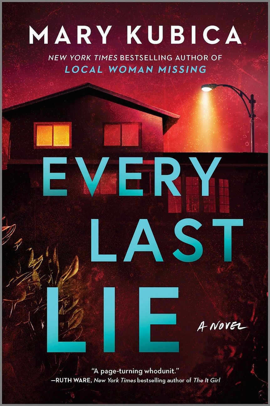 Every Last Lie: A Thrilling Suspense Novel from the Author of Local Woman Missing (Paperback) - image 1 of 1