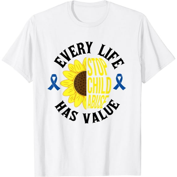 Every Life Has Value To Stop Child Abuse Awareness Sunflower T-Shirt