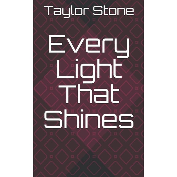 Every Light That Shines