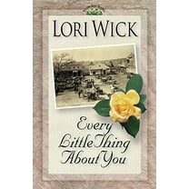 Pre-Owned Every Little Thing About You (A Yellow Rose Trilogy #1) (Paperback) 0736901043 9780736901048