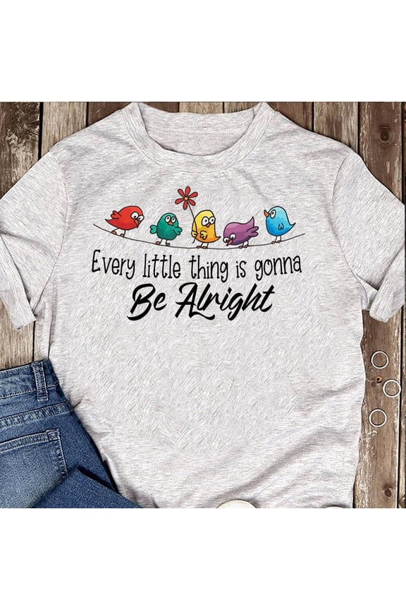 Every Little Thing Is Gonna Be Alright - Hippie Gift Shirt T-Shirt - Hippie Shirt, Hippie Soul Shirt, Peace Shirt, Hippie.