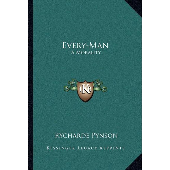 Every-Man : A Morality (Paperback)
