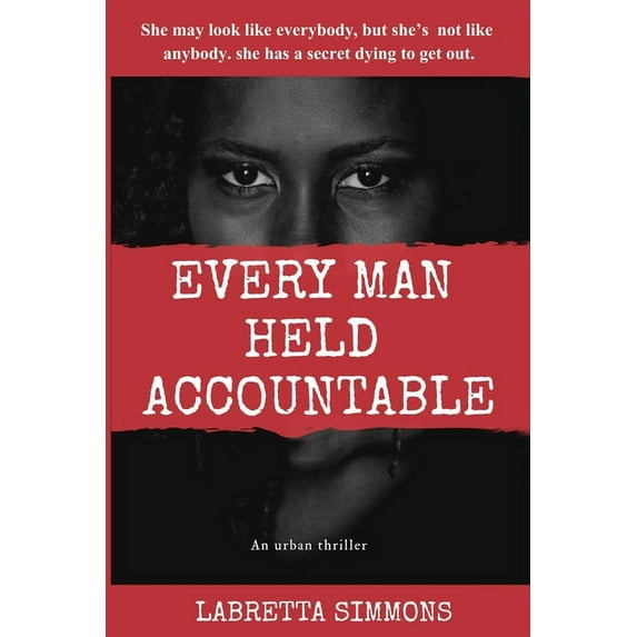 Every Man Held Accountable (Paperback)