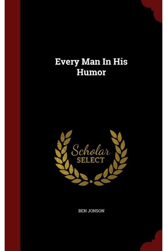 Every Man In His Humor (Hardcover)