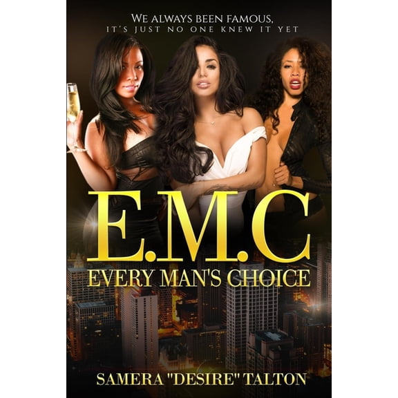 Every Man's Choice: EMC, (Paperback)