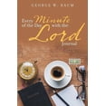 thumbnail image 1 of Every Minute of the Day with the Lord: Journal (Paperback), 1 of 1