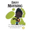 thumbnail image 1 of Every Morning, (Paperback), 1 of 1
