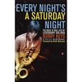 thumbnail image 1 of Pre-Owned Every Night's A Saturday Night: The Rock 'n' Roll Life of Legendary Sax Man Bobby Keys Paperback, 1 of 1