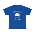 thumbnail image 1 of Every Now And Then I Fall Apart Shirt - Funny Taco Tuesday TShirt - ID: 290, 1 of 7