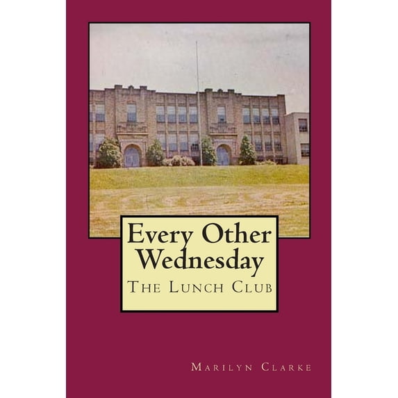 Every Other Wednesday : The Lunch Club
