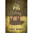 thumbnail image 1 of Every Pig Got a Saturday Paperback, 1 of 1