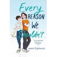 thumbnail image 1 of Pre-Owned Every Reason We Shouldn't (Paperback) 1250204089 9781250204080, 1 of 1