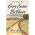 thumbnail image 1 of Every Scene by Heart: A Camino de Santiago Memoir, 1 of 1