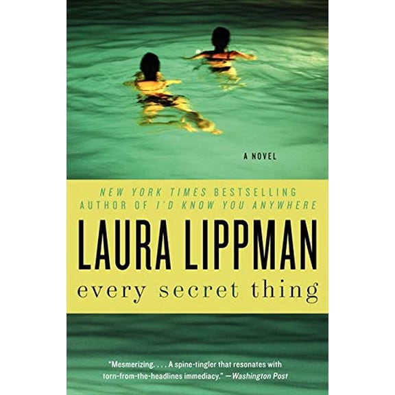 Pre-Owned Every Secret Thing (Paperback) 006207489X 9780062074898