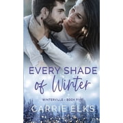 Every Shade of Winter, Paperback