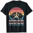 Every Snack You Make, I'll Be Watching, Dog Theme TShirt