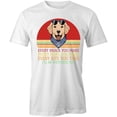 thumbnail image 1 of Every Snack You Make T-Shirt | Cute Dog White Tee Gift, 1 of 5