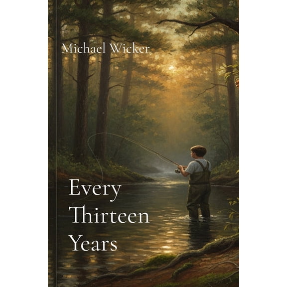 Every Thirteen Years, (Paperback)