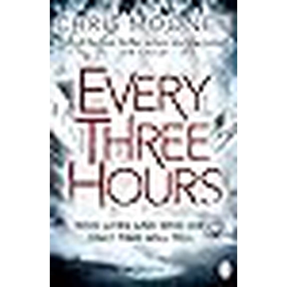 Every Three Hours (Darby McCormick)