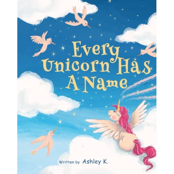 Pre-Owned Every Unicorn Has A Name Paperback