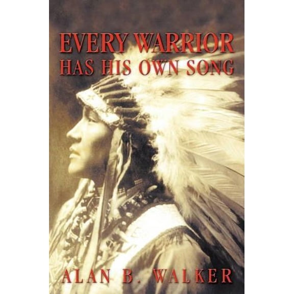 Every Warrior Has His Own Song