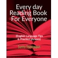 Every day Reading Book For Everyone (English Language Tips & Practice