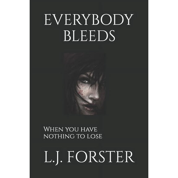 Everybody Bleeds (Paperback)
