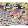 thumbnail image 1 of Pre-Owned Everybody Brings Noodles (Paperback) 1575059169 9781575059167, 1 of 1