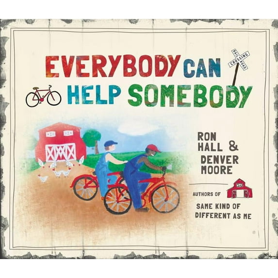 Everybody Can Help Somebody (Hardcover)