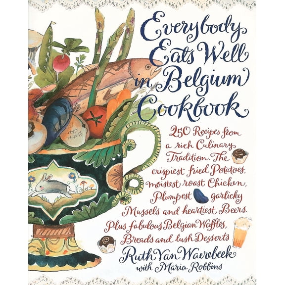 Pre-Owned Everybody Eats Well in Belgium Cookbook (Paperback)