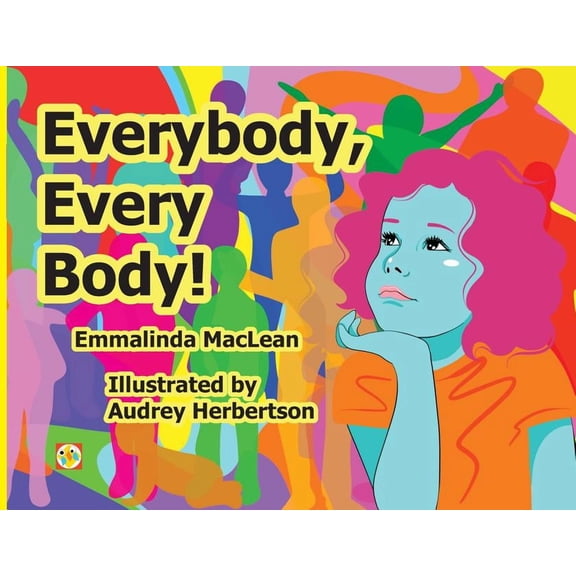 Everybody, Every Body!, (Paperback)