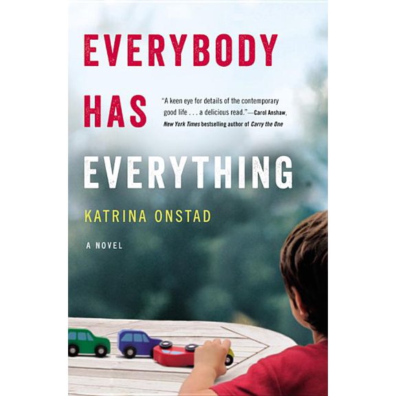 Everybody Has Everything, (Paperback)