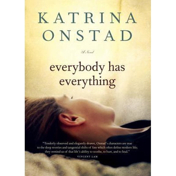 Pre-Owned Everybody Has Everything (Paperback) 0771068980 9780771068980