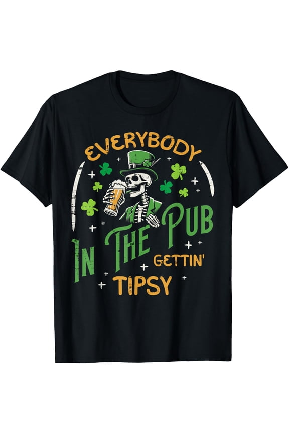 Everybody Irish Skeleton Funny St Patricks Day Men Women T-Shirt