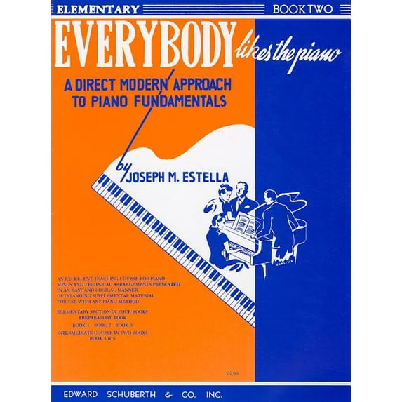 Everybody Likes the Piano, Book II: A Piano Course: Elementary Section (Paperback)