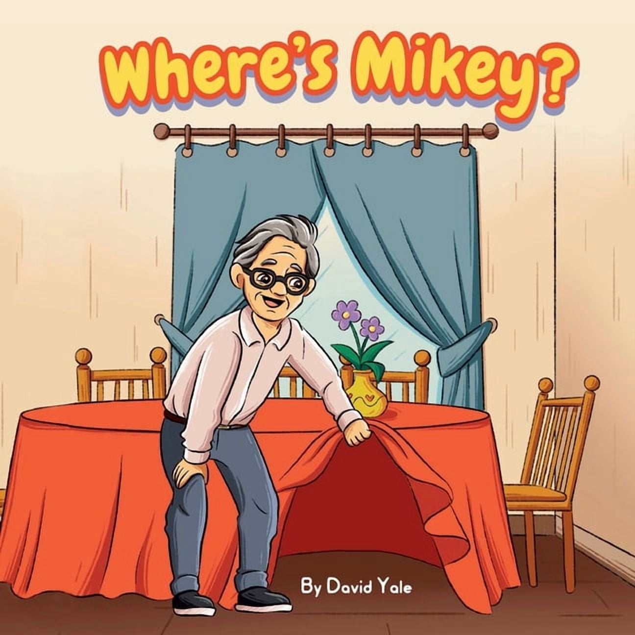 Everybody Loves Mikey Where's Mikey?, (Paperback)