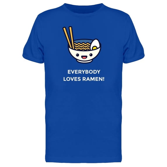 Everybody Loves Ramen Noodles Tee Men's -Image by Shutterstock